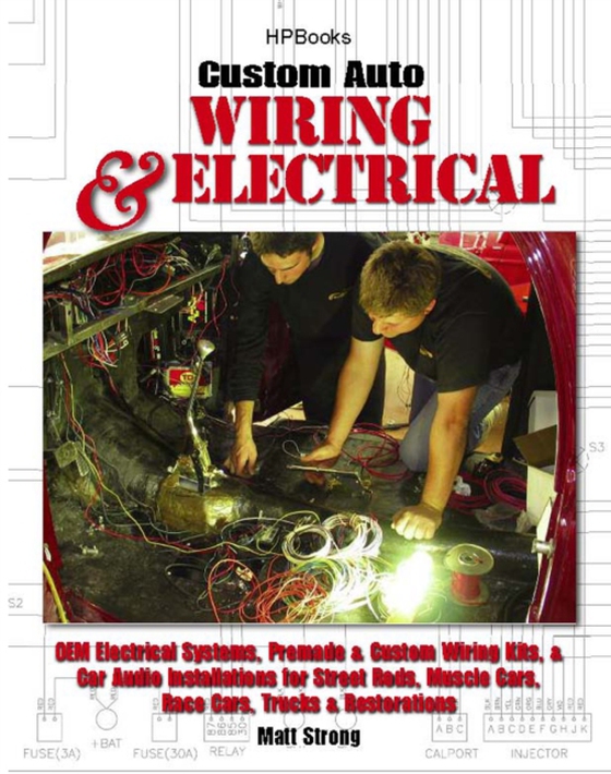 Custom Auto Wiring & Electrical HP1545 (e-bog) af Strong, Matt