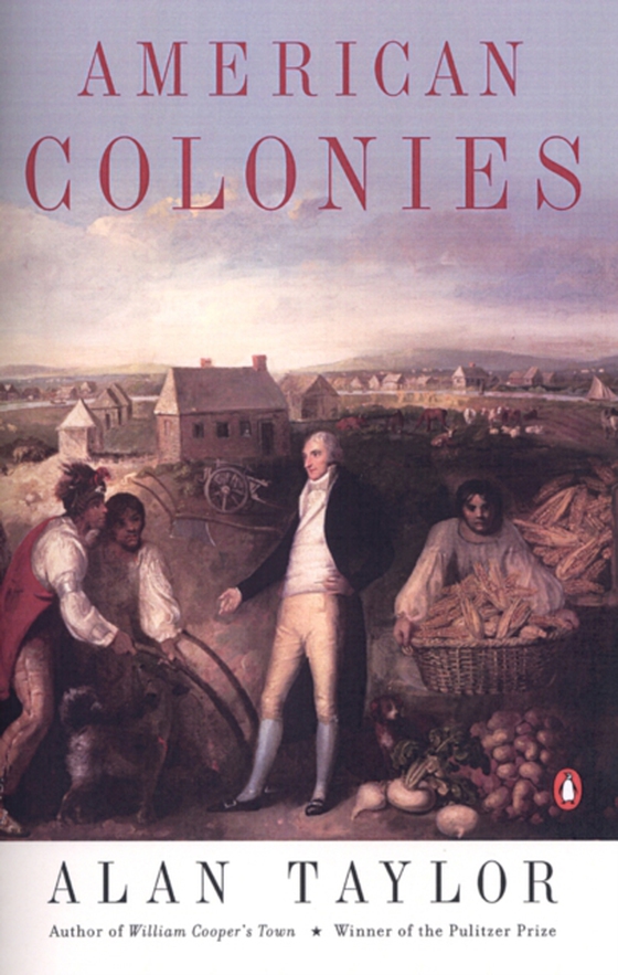 American Colonies (e-bog) af Taylor, Alan