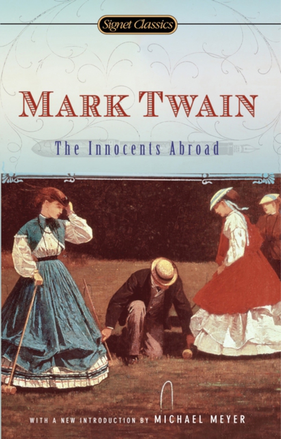 Innocents Abroad (e-bog) af Twain, Mark