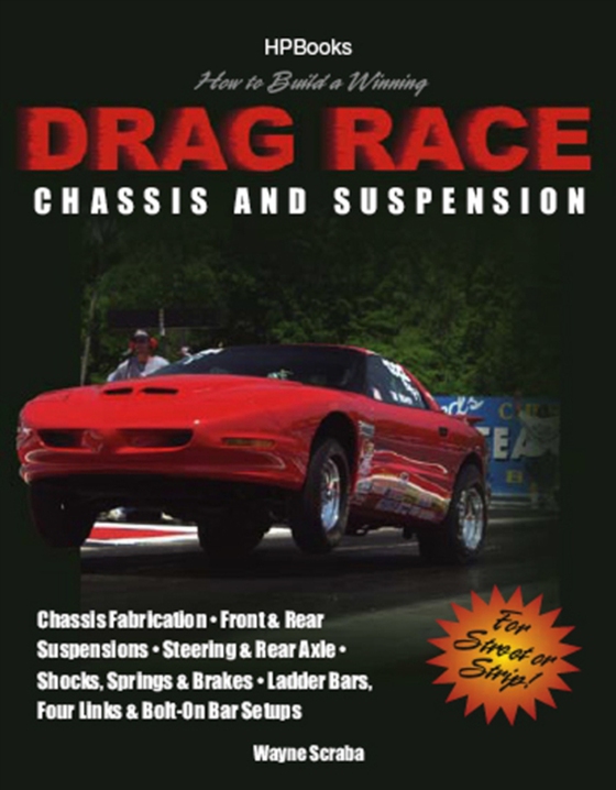 How to Build a Winning Drag Race Chassis and SuspensionHP1462 (e-bog) af Scraba, Wayne