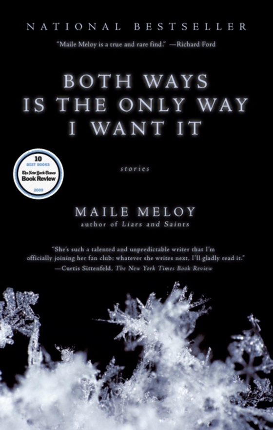 Both Ways Is the Only Way I Want It (e-bog) af Meloy, Maile