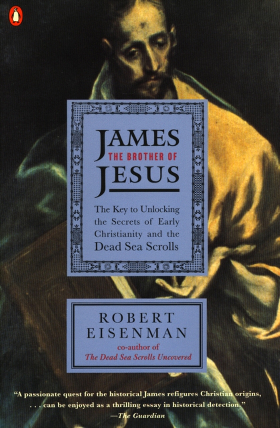 James the Brother of Jesus (e-bog) af Eisenman, Robert H.