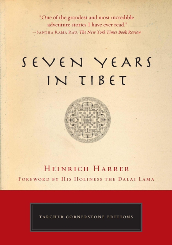 Seven Years in Tibet (e-bog) af Harrer, Heinrich