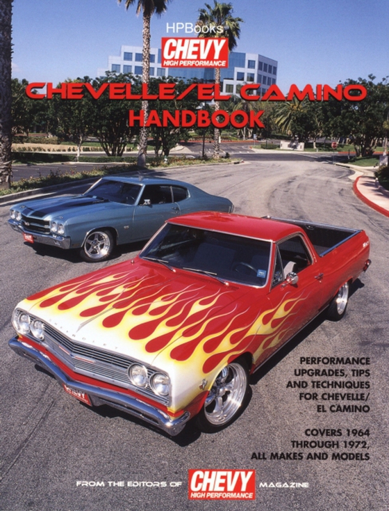 Chevelle/Elcamino Handbook HP1428 (e-bog) af Editors of Chevy High Performance Mag