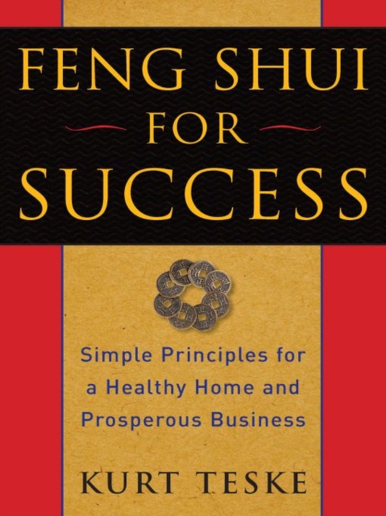 Feng Shui for Success (e-bog) af Teske, Kurt