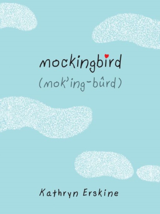 Mockingbird (e-bog) af Erskine, Kathryn