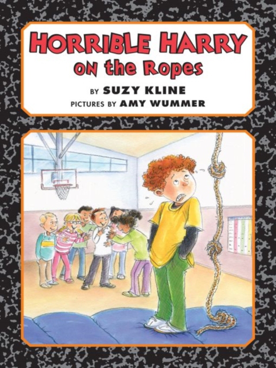 Horrible Harry on the Ropes (e-bog) af Kline, Suzy