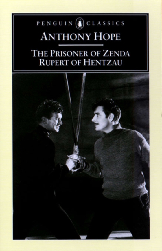 Prisoner of Zenda and Rupert of Hentzau