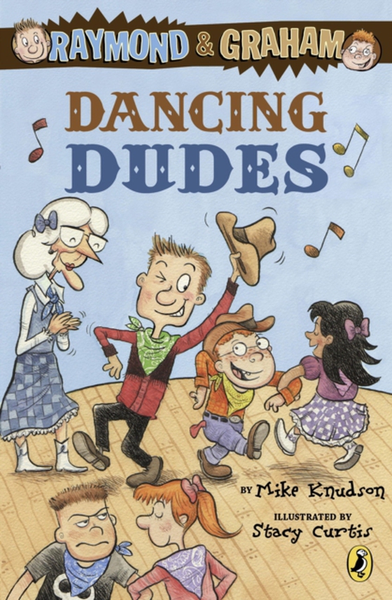 Raymond and Graham: Dancing Dudes (e-bog) af Knudson, Mike