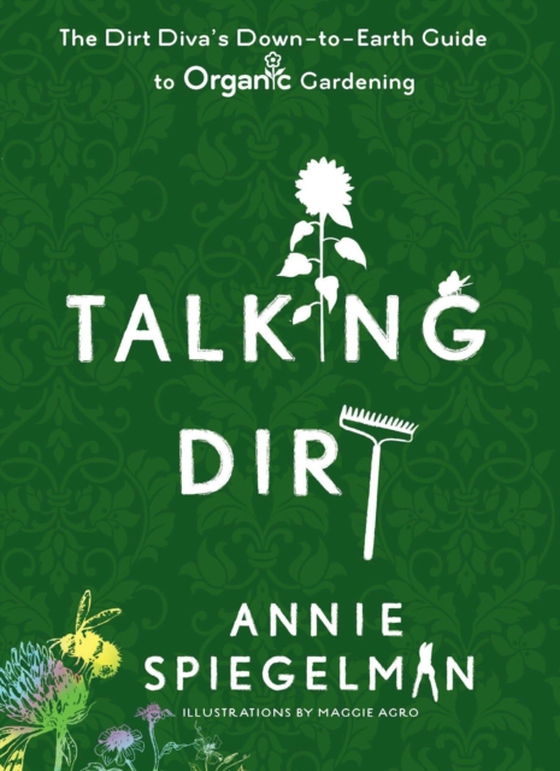 Talking Dirt (e-bog) af Spiegelman, Annie