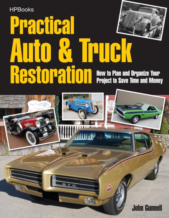 Practical Auto & Truck Restoration HP1547 (e-bog) af Gunnell, John