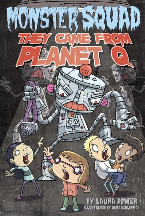 They Came From Planet Q #4 (e-bog) af Dower, Laura