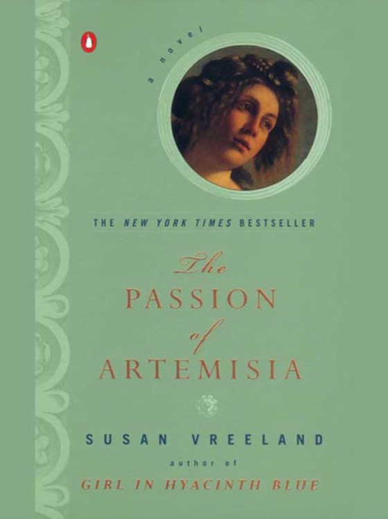 Passion of Artemisia (e-bog) af Vreeland, Susan