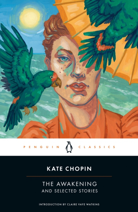 Awakening and Selected Stories (e-bog) af Chopin, Kate