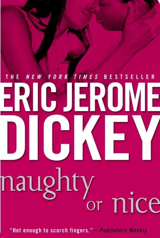 Naughty or Nice (e-bog) af Dickey, Eric Jerome