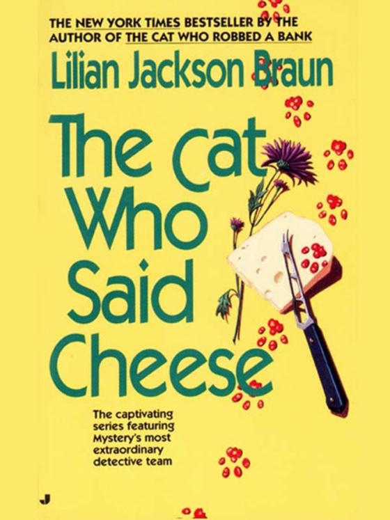 Cat Who Said Cheese (e-bog) af Braun, Lilian Jackson