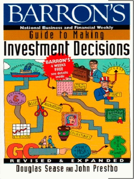 Barron's Guide to Making Investment Decisions (e-bog) af Prestbo, John A.