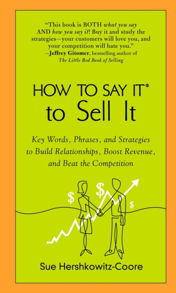 How to Say It to Sell It (e-bog) af Hershkowitz-Coore, Sue