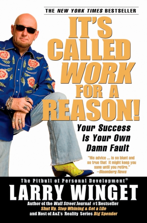 It's Called Work for a Reason! (e-bog) af Winget, Larry