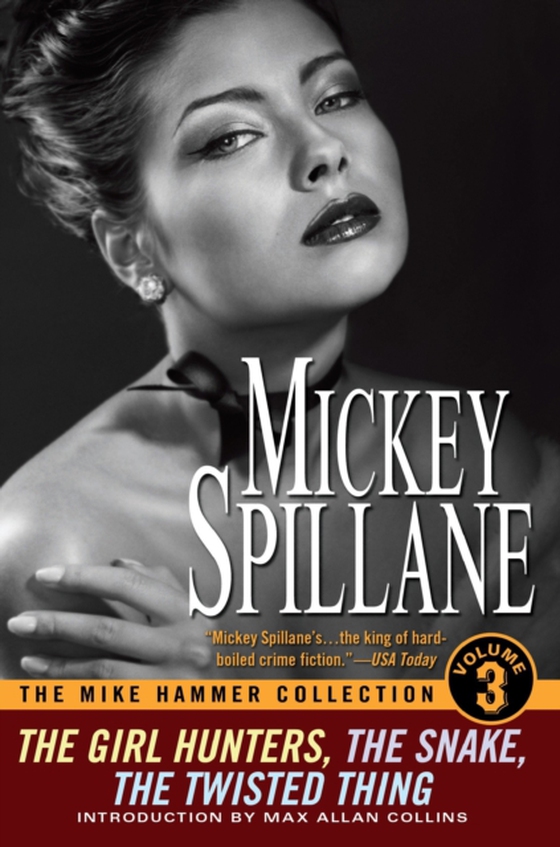 Mike Hammer Collection, Volume III (e-bog) af Spillane, Mickey