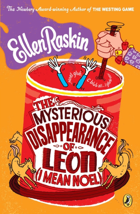 Mysterious Disappearance of Leon (I Mean Noel) (e-bog) af Raskin, Ellen