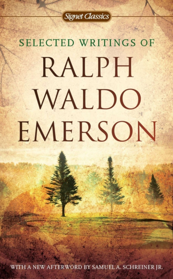 Selected Writings of Ralph Waldo Emerson (e-bog) af Emerson, Ralph Waldo