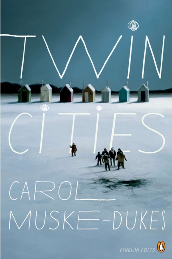 Twin Cities (e-bog) af Muske-Dukes, Carol