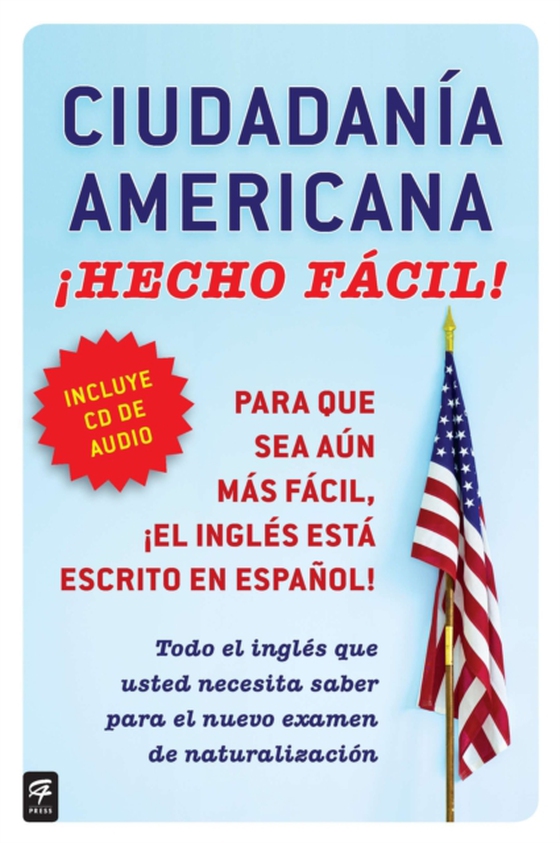 Ciudadania Americana ¡Hecho fácil!