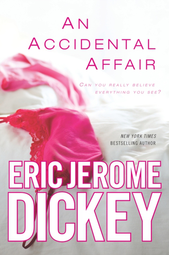 Accidental Affair (e-bog) af Dickey, Eric Jerome