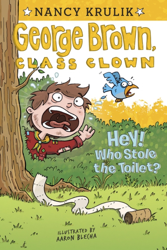 Hey! Who Stole the Toilet? #8 (e-bog) af Krulik, Nancy