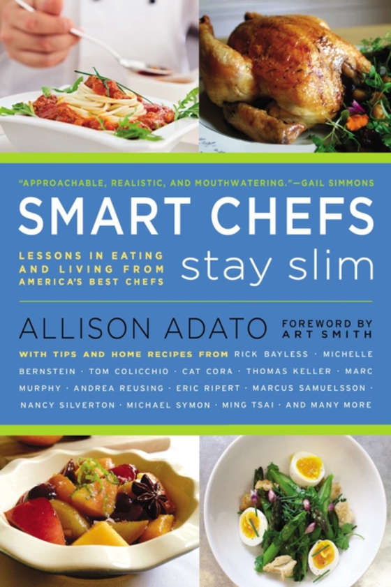 Smart Chefs Stay Slim (e-bog) af Adato, Allison