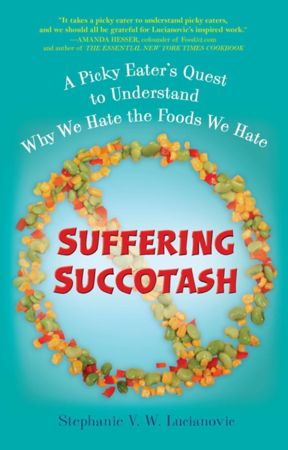 Suffering Succotash (e-bog) af Lucianovic, Stephanie V.W.