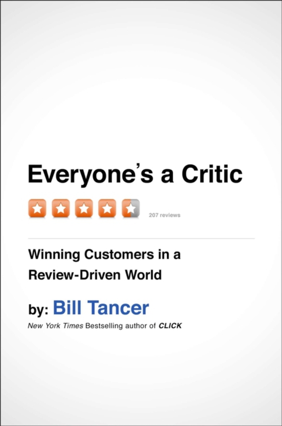 Everyone's a Critic (e-bog) af Tancer, Bill