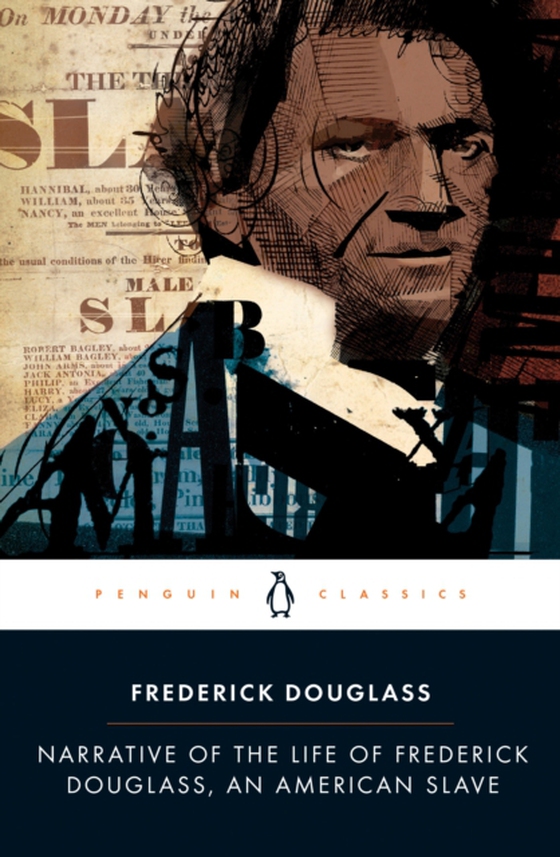 Narrative of the Life of Frederick Douglass, an American Slave (e-bog) af Douglass, Frederick