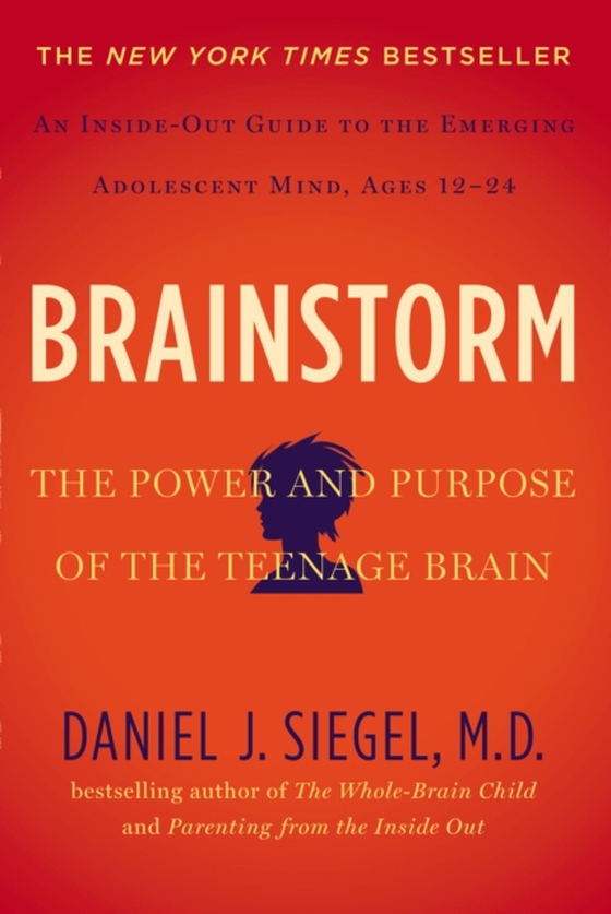 Brainstorm (e-bog) af Siegel, Daniel J.