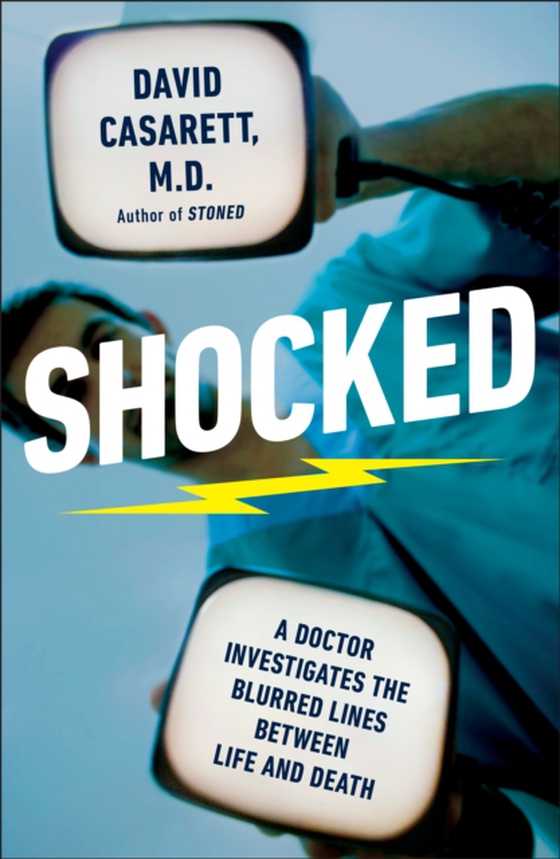 Shocked (e-bog) af M.D., David Casarett