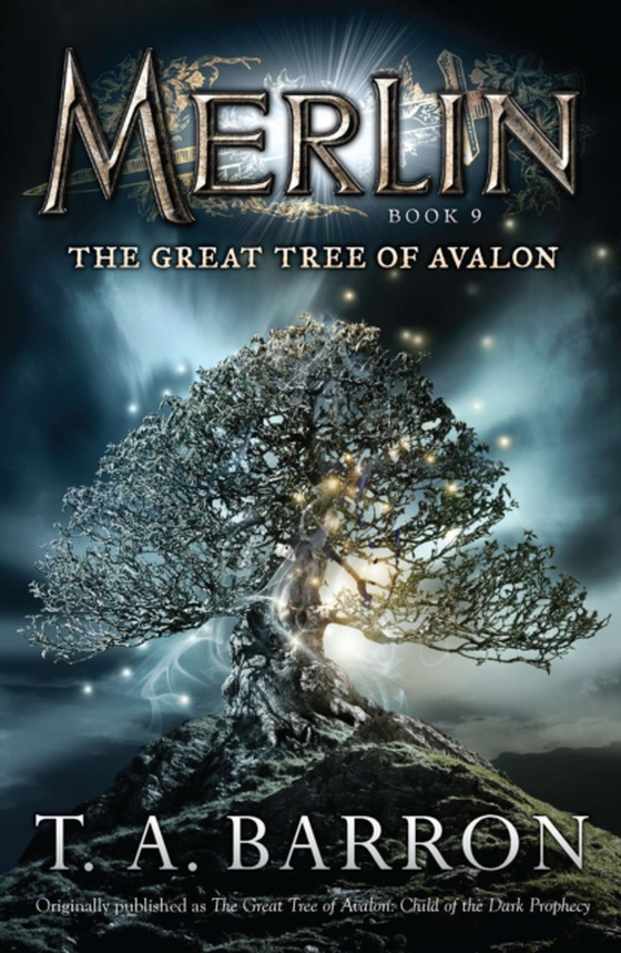 Great Tree of Avalon (e-bog) af Barron, T. A.