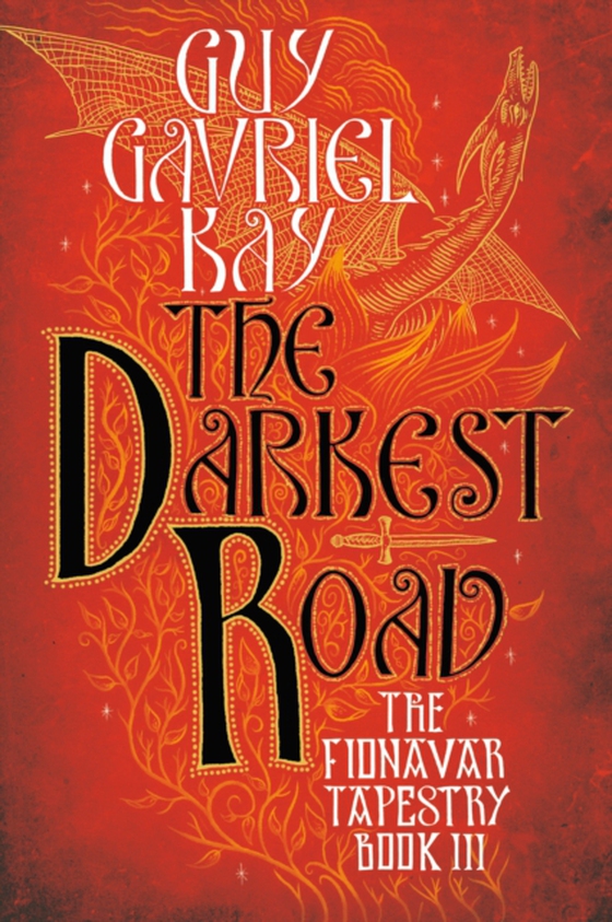 Darkest Road (e-bog) af Kay, Guy Gavriel