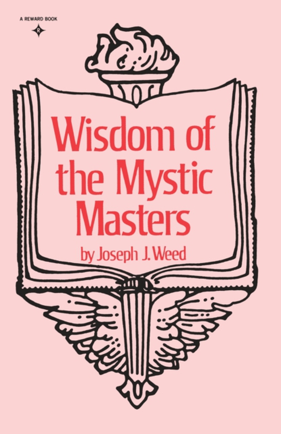 Wisdom of the Mystic Masters (e-bog) af Weed, Joseph J.