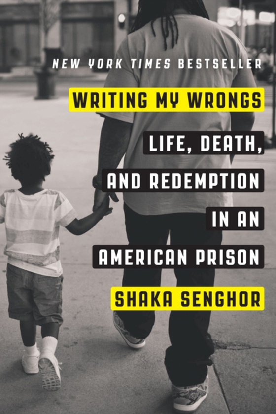 Writing My Wrongs (e-bog) af Senghor, Shaka