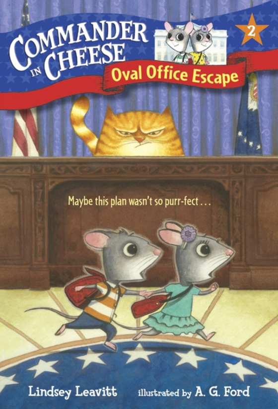 Commander in Cheese #2: Oval Office Escape (e-bog) af Leavitt, Lindsey