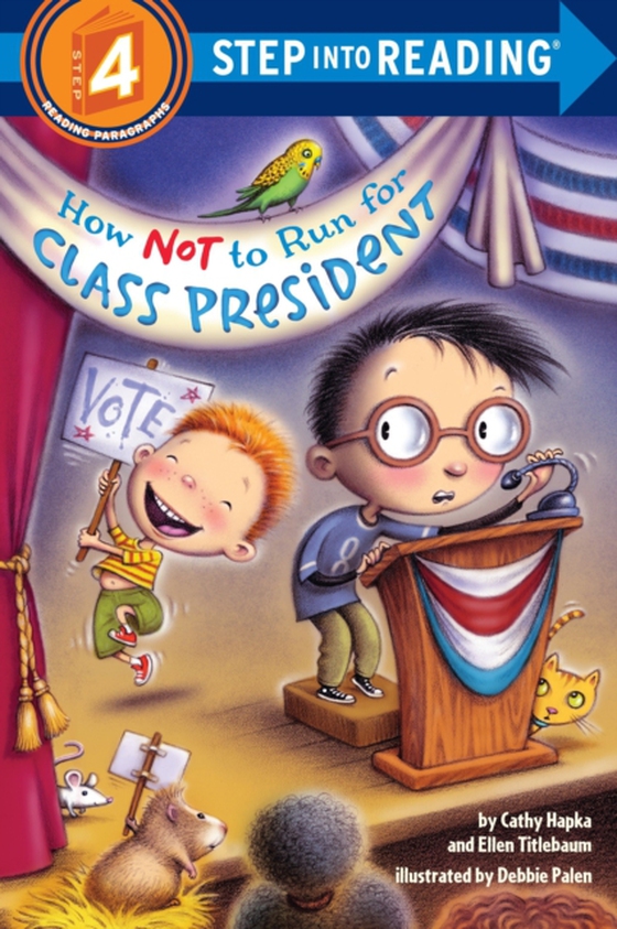 How Not to Run for Class President (e-bog) af Vandenberg, Ellen