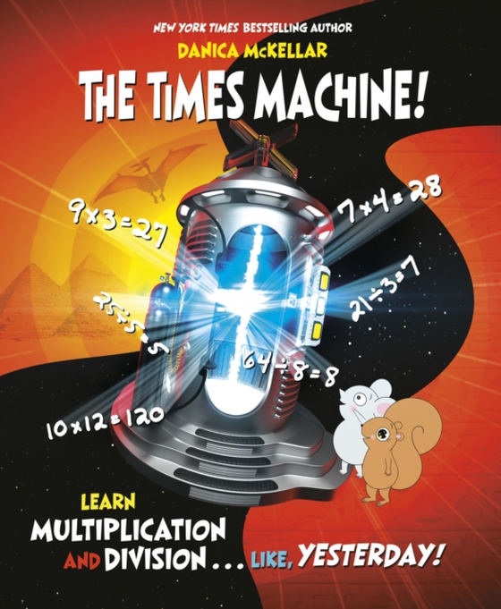 Times Machine! (e-bog) af McKellar, Danica