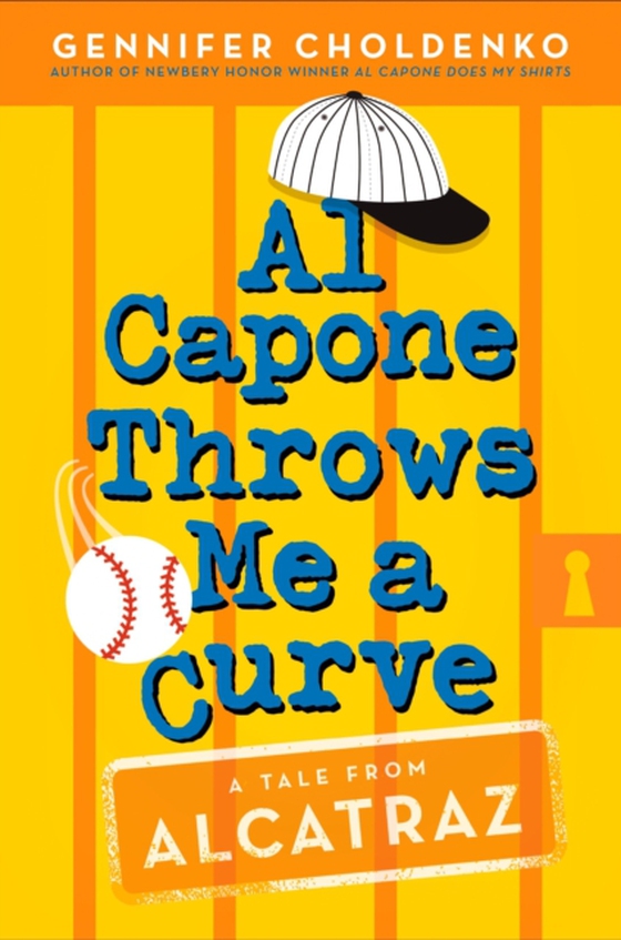 Al Capone Throws Me a Curve (e-bog) af Choldenko, Gennifer