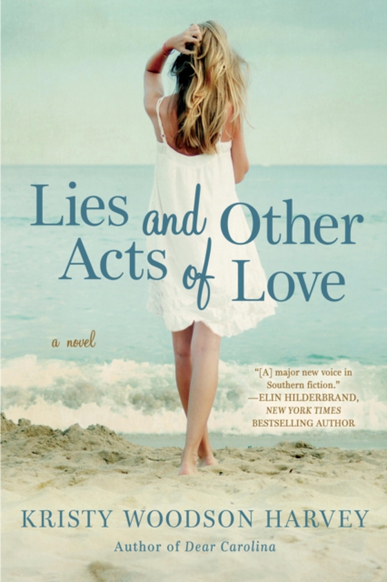 Lies and Other Acts of Love (e-bog) af Harvey, Kristy Woodson