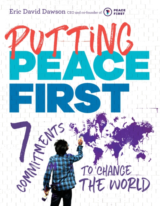 Putting Peace First (e-bog) af Dawson, Eric David