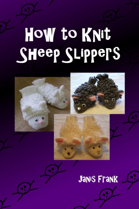 How to Knit Sheep Slippers (e-bog) af Frank, Janis