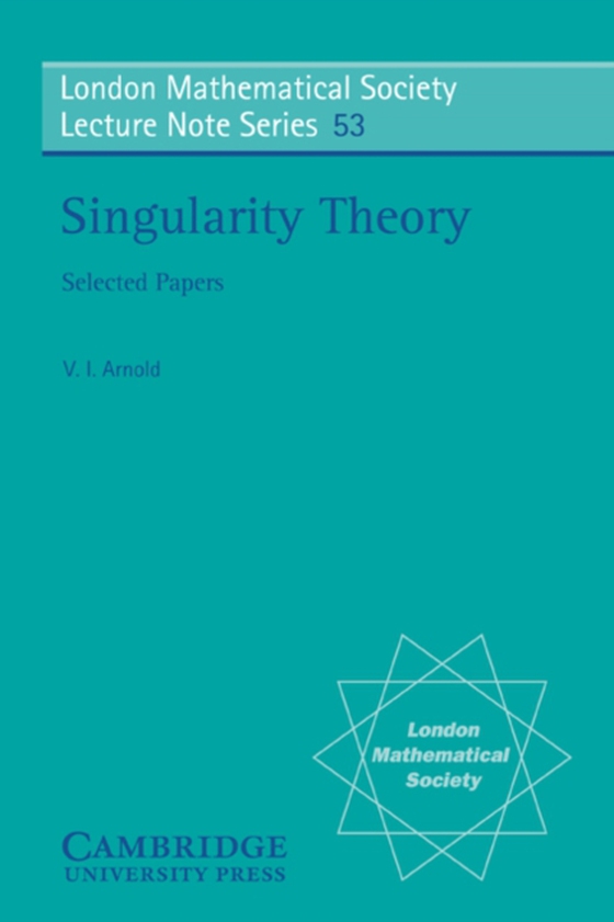 Singularity Theory (e-bog) af Arnold, V. I.