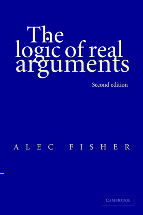 Logic of Real Arguments (e-bog) af Fisher, Alec