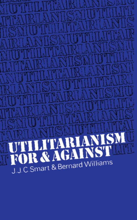 Utilitarianism (e-bog) af Williams, Bernard